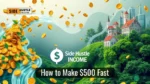 How to Make $500 Fast